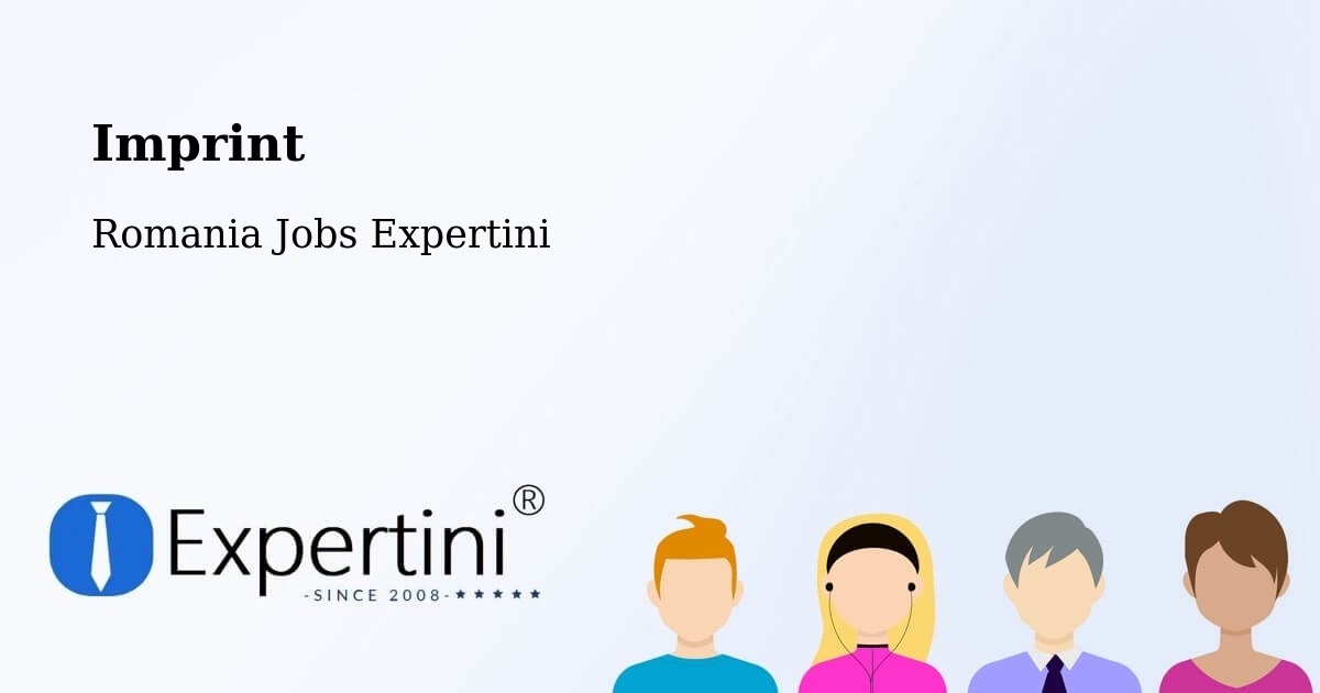 Imprint – Poiana Țapului - Romania Jobs Expertini