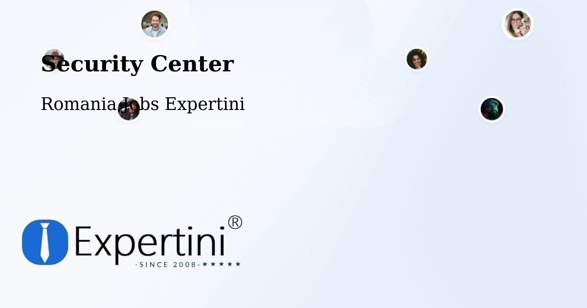 Security & Compliance – Poiana Țapului - Romania Jobs Expertini